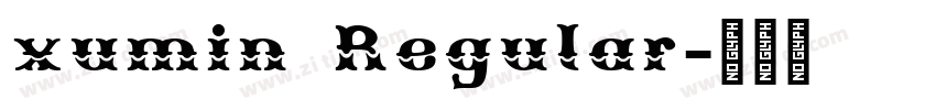 xumin Regular字体转换